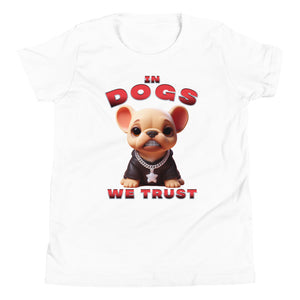 "In Dogs We Trust" T-shirt - French Bulldog - Kids